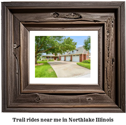 trail rides near me in Northlake, Illinois